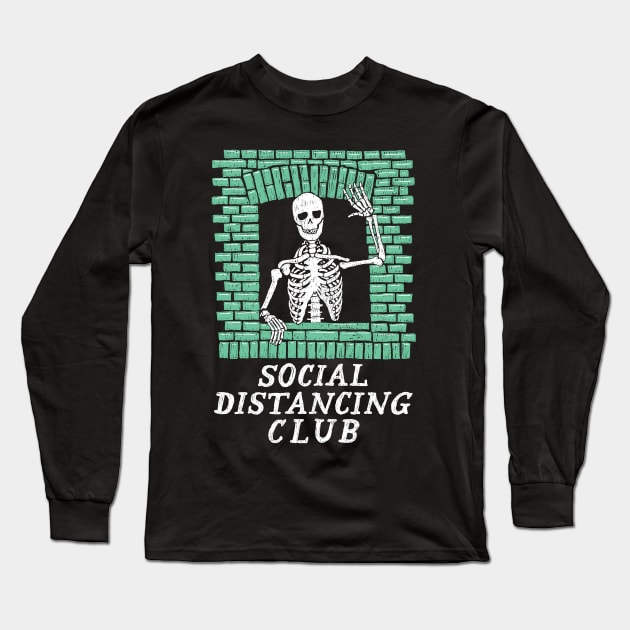 Social Distancing Club Long Sleeve T-Shirt by Moonguts